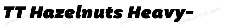 TT Hazelnuts Heavy字体转换 TT Hazelnuts Heavy字体转换